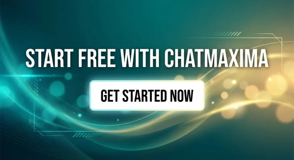 Start Free with ChatMaxima CTA