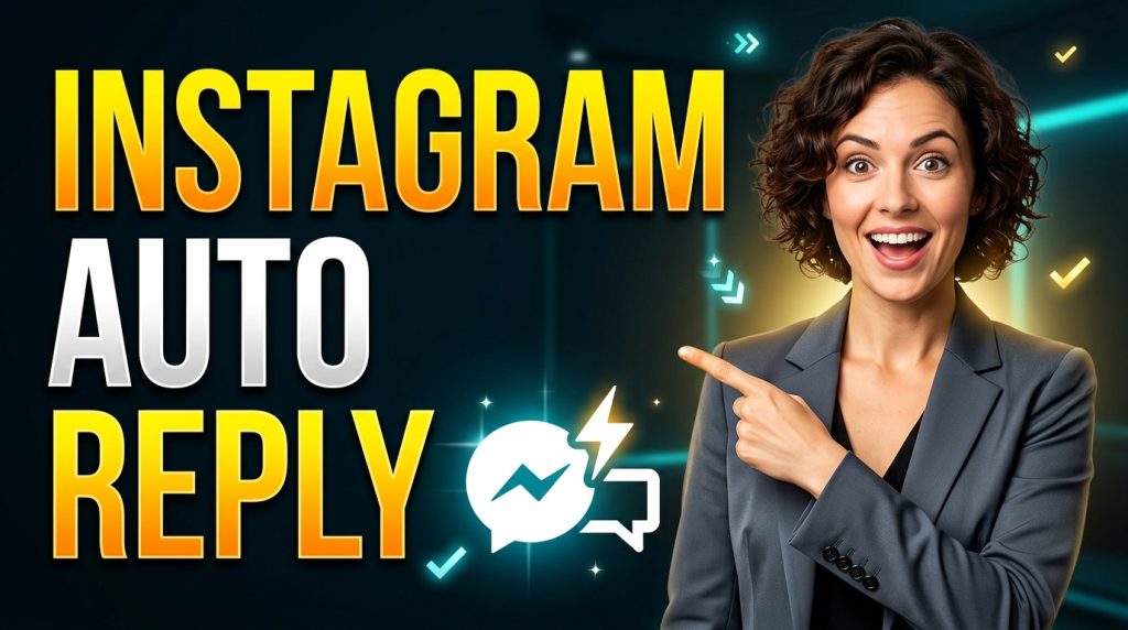 How to Set Up Instagram Auto Reply for DMs and Comments (2026 Guide)