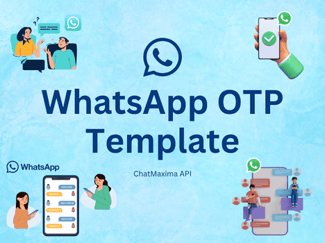 WhatsApp OTP Template - ChatMaxima API - Chatbot Template