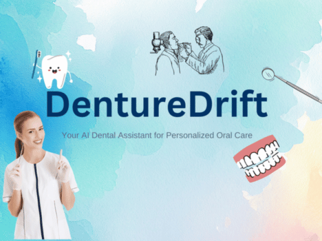 DentureDrift – Dental Care Assistant - Chatbot Template