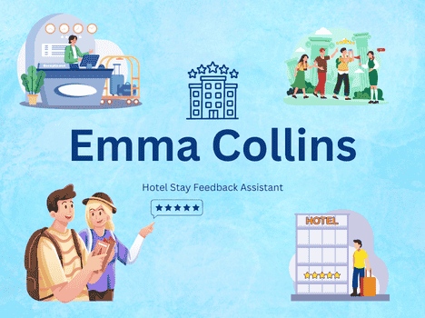 Emma Collins – Hotel Stay Feedback Assistant - Hospitality Customer Service, Travel Chatbot Template